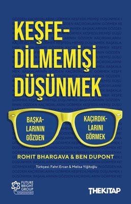 Keşfedilmemişi Düşünmek | Ben Dupont (İnce Kapak)