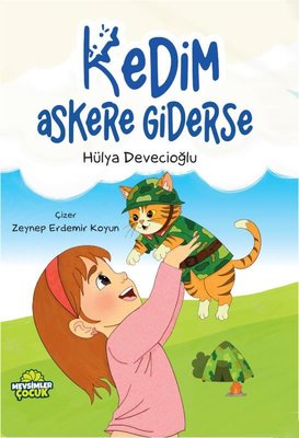 Kedim Askere Giderse | Hülya Devecioğlu (İnce Kapak)