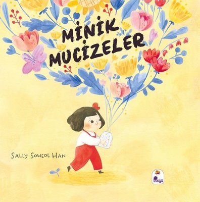 Minik Mucizeler | Sally Soweol Han (İnce Kapak)