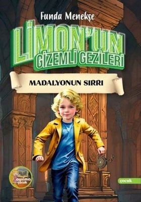 Limon'un Gizemli Gezileri - Madalyonun Sırrı | Aysima Yayınları (İnce Kapak)