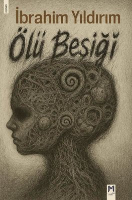 Ölü Beşiği | Memento Mori Yayınları (İnce Kapak)