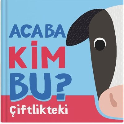 Acaba Kim Bu? Çiftlikteki | İndigo Çocuk (İnce Kapak)