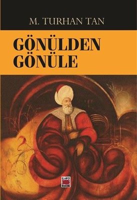 Gönülden Gönüle | Elips Kitapları (İnce Kapak)