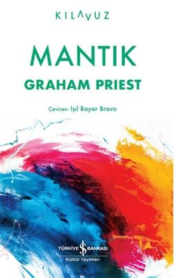 Mantık - Kılavuz | İş Bankası Kültür Yayınları (İnce Kapak)