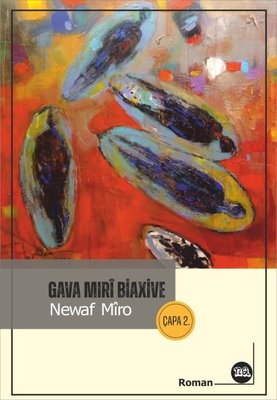 Gava Miri Biaxive | Na Yayınları (İnce Kapak)