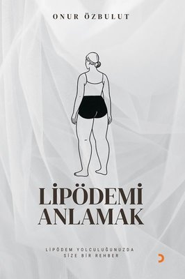 Lipödemi Anlamak | Cinius (İnce Kapak)