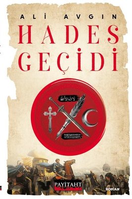 Hades Geçidi | Payitaht Yayınları (İnce Kapak)