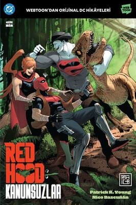 Red Hood: Kanunsuzlar Cilt 1 | Athica Yayınları (İnce Kapak)