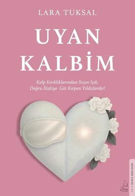 Uyan Kalbim | Destek Yayınları (İnce Kapak)