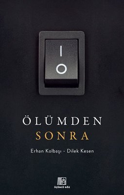 Ölümden Sonra | Üçüncü Göz Yayınları