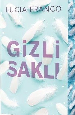 Gizli Saklı | Prime Kitap (İnce Kapak)