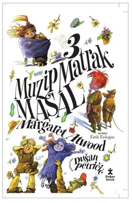 3 Muzip Matrak Masal | Doğan Çocuk (İnce Kapak)