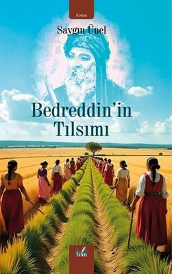 Bedrettin'in Tılsımı | İzan Yayıncılık (İnce Kapak)