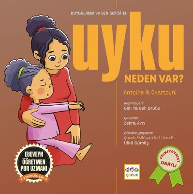 Uyku Neden Var? Duygularım ve Ben Serisi 13 | Nar Çocuk (İnce Kapak)