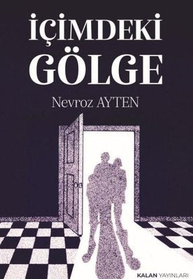İçimdeki Gölge | Kalan Yayınları (İnce Kapak)
