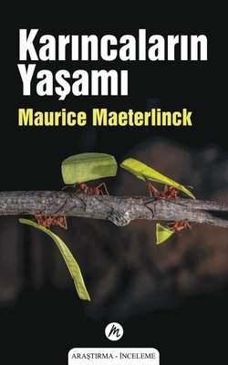 Karıncaların Yaşamı | Mahfel Yayıncılık (İnce Kapak)
