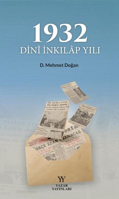 1932 Dini İnkılap Yılı | Yazar Yayınları (İnce Kapak)