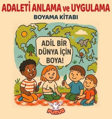 Adaleti Anlama ve Uygulama Boyama Kitabı | Purus Yayın (İnce Kapak)