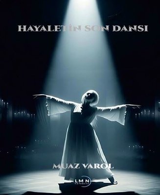 Hayaletin Son Dansı | Liman Yayınevi (İnce Kapak)