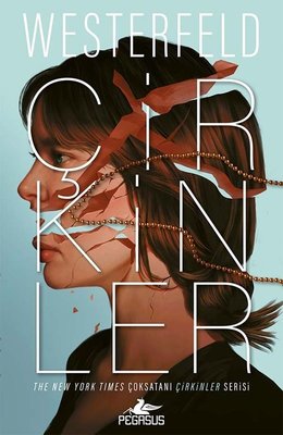 Çirkinler - Çirkinler Serisi 1. Kitap | Pegasus (İnce Kapak)