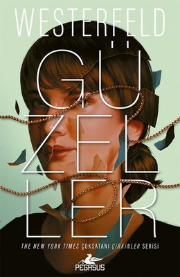 Güzeller - Çirkinler Serisi 2. Kitap | Pegasus (İnce Kapak)