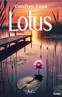 Lotus | Atakar Yayıncılık (İnce Kapak)