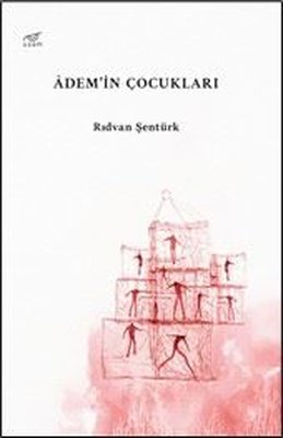 Adem'in Çocukları | Uzam Yayınları (İnce Kapak)