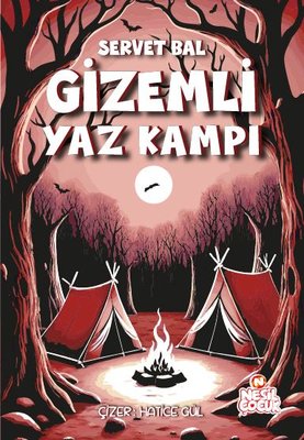 Gizemli Yaz Kampı | Nesil Çocuk Yayınları (İnce Kapak)