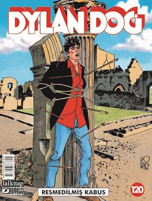 Dylan Dog Sayı 120 - Resmedilmiş Kabus | Lal (İnce Kapak)
