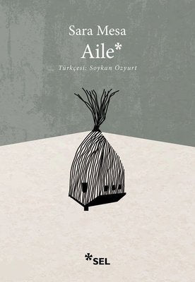 Aile | Sel Yayıncılık (İnce Kapak)