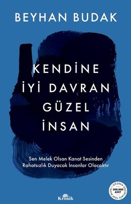 Kendine İyi Davran Güzel İnsan | Kronik Kitap (İnce Kapak)