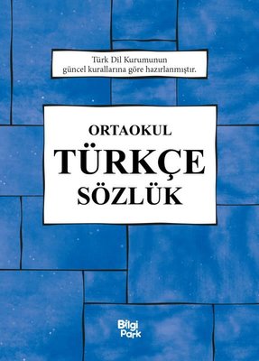 Ortaokul Türkçe Sözlük | Bilgi Park Yayınları (İnce Kapak)