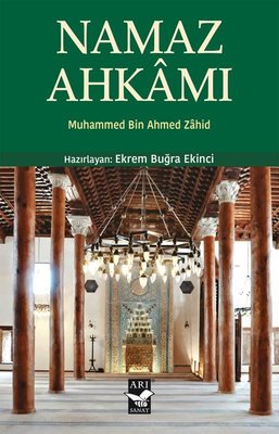 Namaz Ahkamı | Arı Sanat Yayınevi (İnce Kapak)