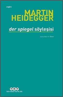 Der Spiegel Söyleşisi | Yapı Kredi Yayınları (İnce Kapak)
