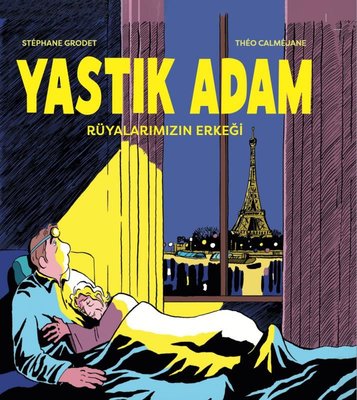 Yastık Adam - Rüyalarımızın Erkeği | Volto Yayınları (İnce Kapak)