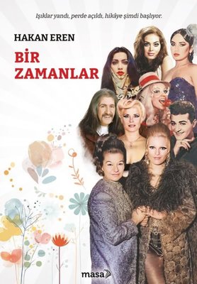 Bir Zamanlar | Masa Kitap (İnce Kapak)