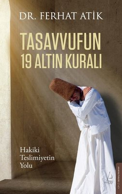 Tasavvufun 19 Altın Kuralı | Destek Yayınları