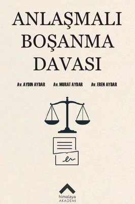 Anlaşmalı Boşanma Davası | Himalaya Yayınevi (İnce Kapak)