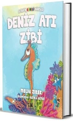 Deniz Atı Zibi - Altan'ın Renkli Dünyası | Dionysos Yayın Group (İnce Kapak)