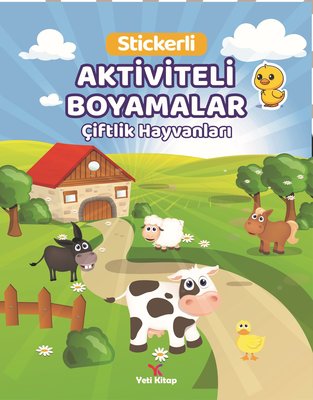 Çiftlik Hayvanları Stickerli Aktiviteli Boyamalar | Yeti Kitap (İnce Kapak)