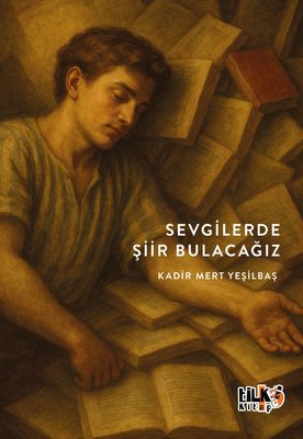 Sevgilerde Şiir Bulacağız | Tilki Kitap (İnce Kapak)