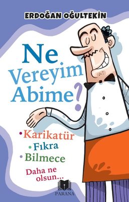 Ne Vereyim Abime? | Parana (İnce Kapak)