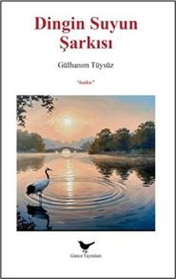 Dingin Suyun Şarkısı | Günce Yayınları (İnce Kapak)