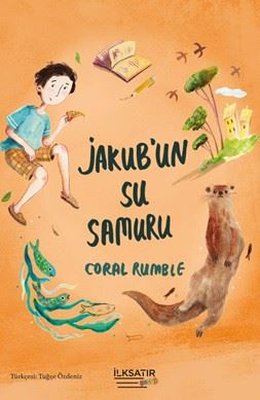 Jakub'un Su Samuru | İlksatır Yayınevi (İnce Kapak)