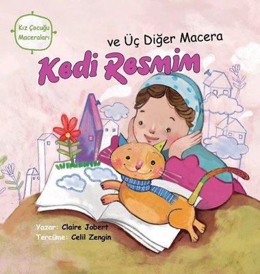 Kedi Resmim ve Üç Diğer Macera | Palmiye Yayınları (İnce Kapak)