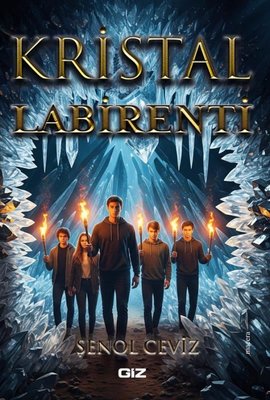 Kristal Labirenti | GİZ (İnce Kapak)