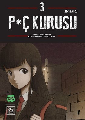 Pç Kurusu Cilt - 3 | Athica Yayınları (İnce Kapak)