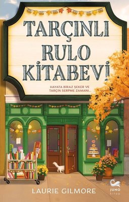 Tarçınlı Rulo Kitabevi | Juno Kitap (İnce Kapak)