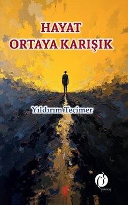 Hayat Ortaya Karışık | Herdem Kitap (İnce Kapak)