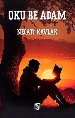 Oku Be Adam |Lora Yayıncılık (İnce Kapak)